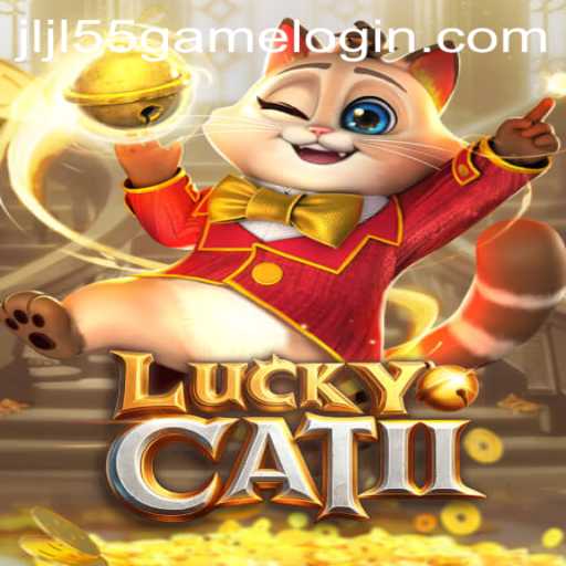 Exploring the Thrills of LuckyCatII: A Comprehensive Guide