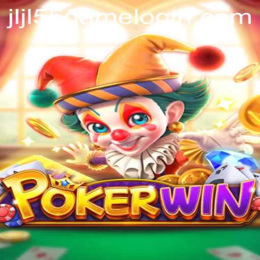 Discover the Thrilling World of POKERWIN with JLJL55.COM